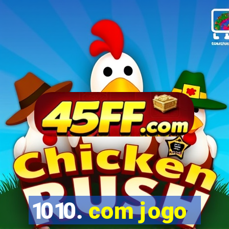 1010. com jogo